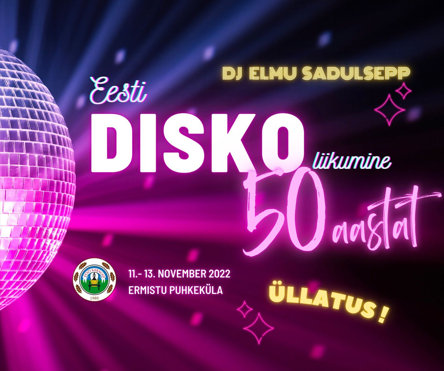 Novembri diskoklubi Ermistu Puhkekülas