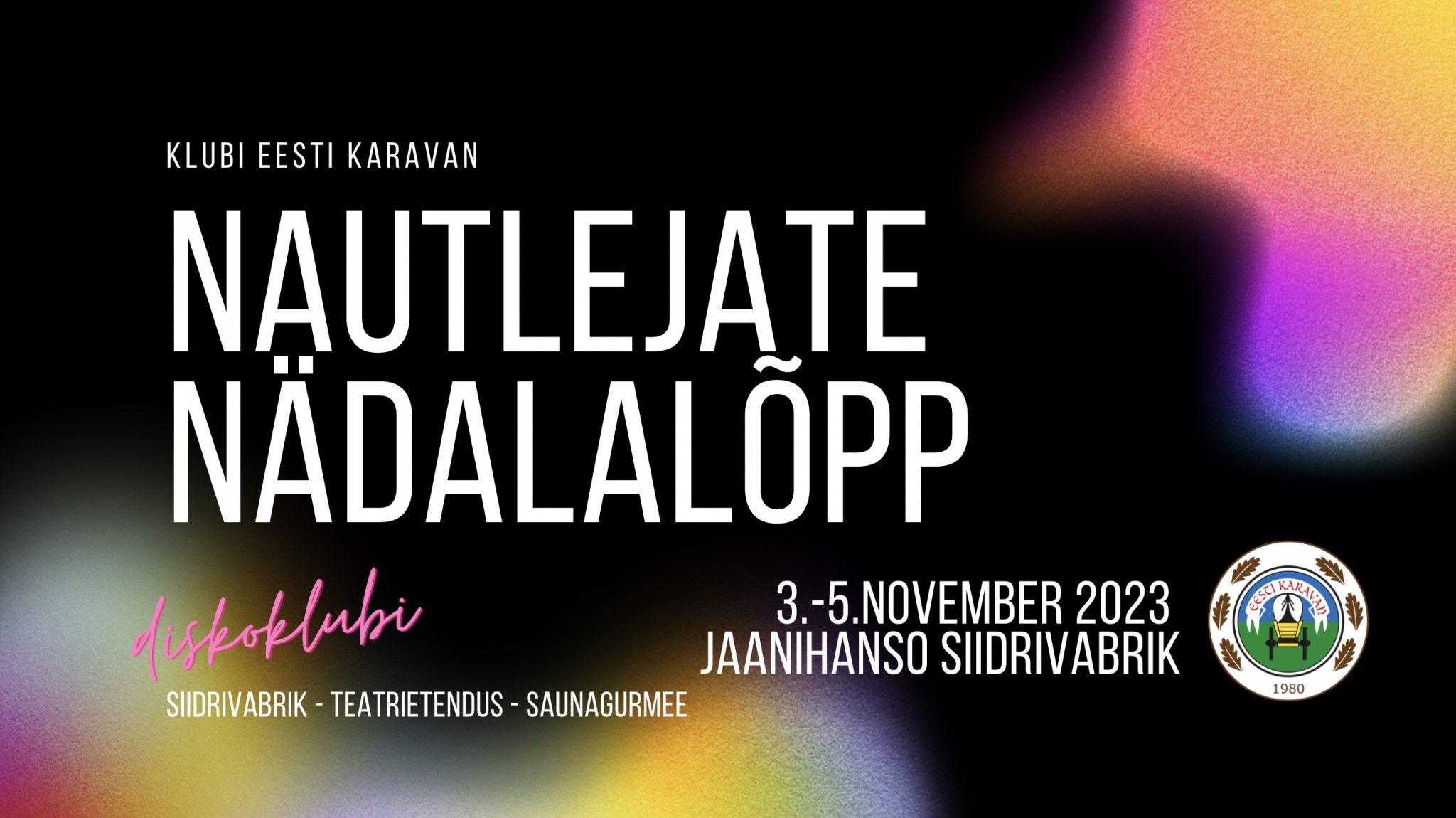 Nautlejate nädalalõpp Jaanihanso Siidrivabrikus