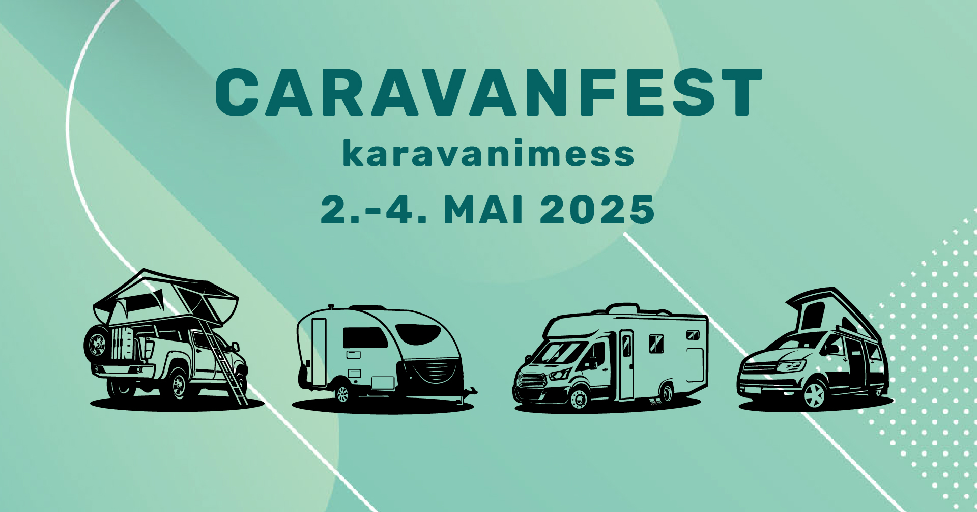 CaravanFest ja CaravanTreff 2025