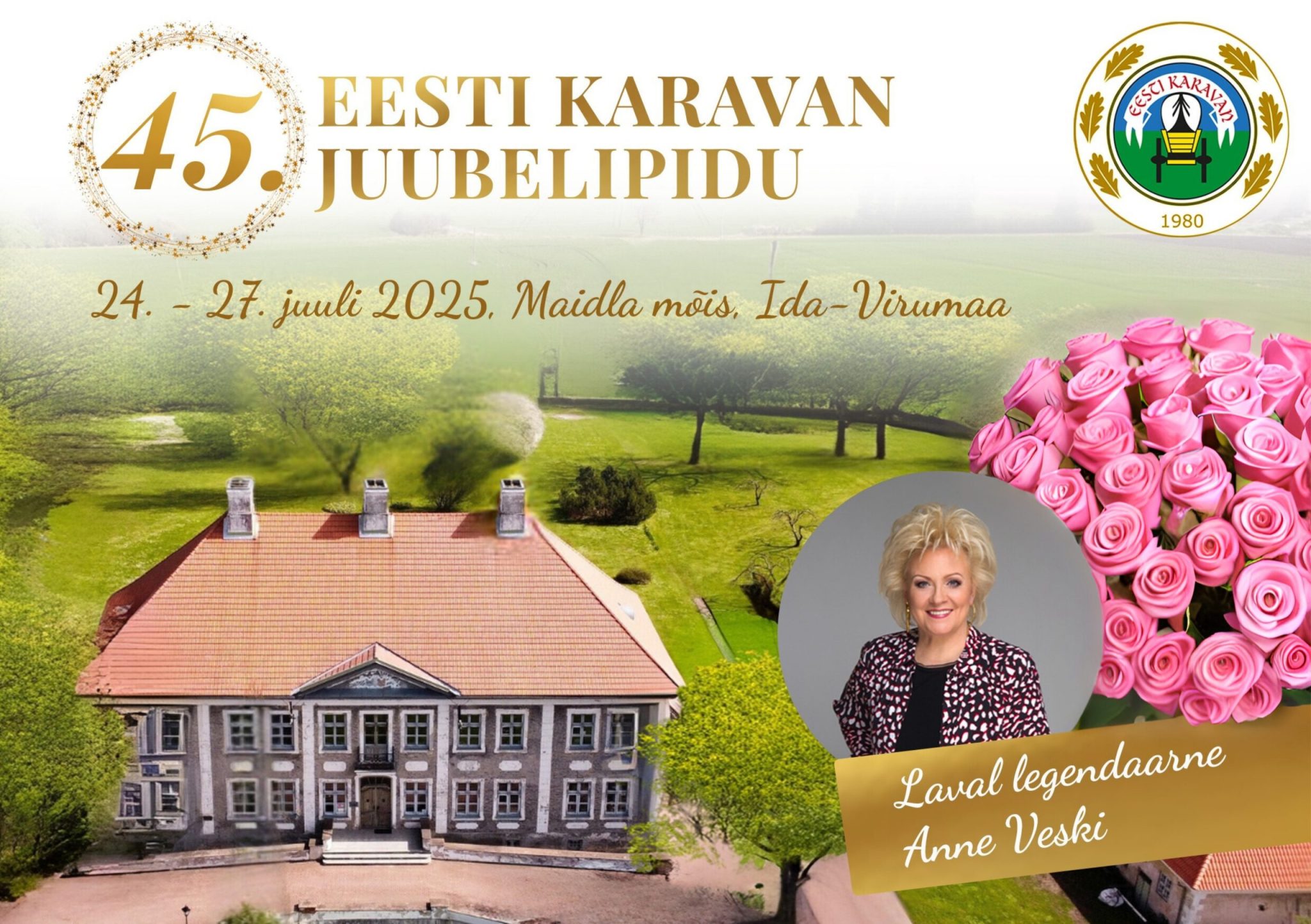 EESTI KARAVAN 45. JUUBELIPIDU Maidla mõisas