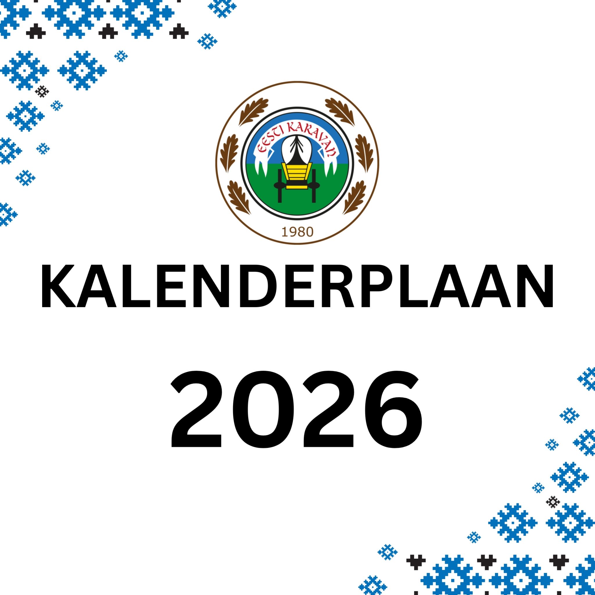Klubi Eesti Karavan KALENDERPLAAN 2026